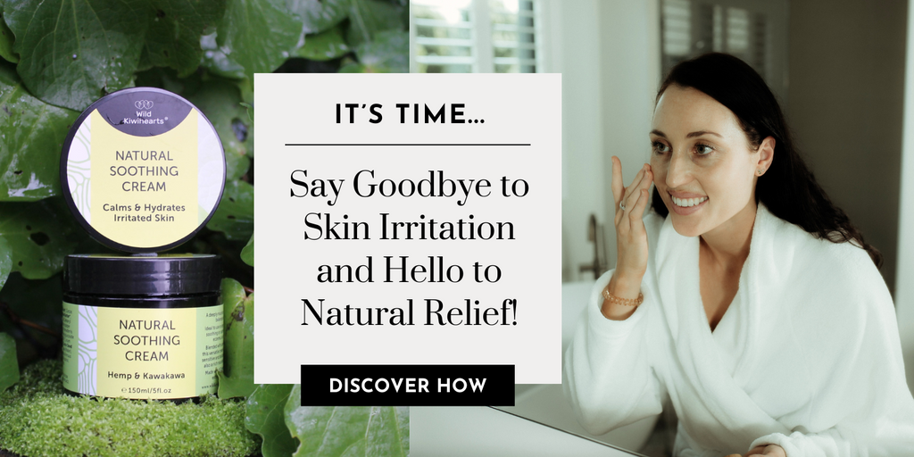Say Goodbye to Skin Irritation and Hello to Natural Relief