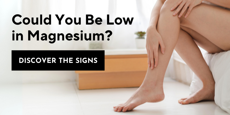 Could You Be Low in Magnesium? Discover the Signs